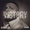 DJ Khaled - Victory (2010)